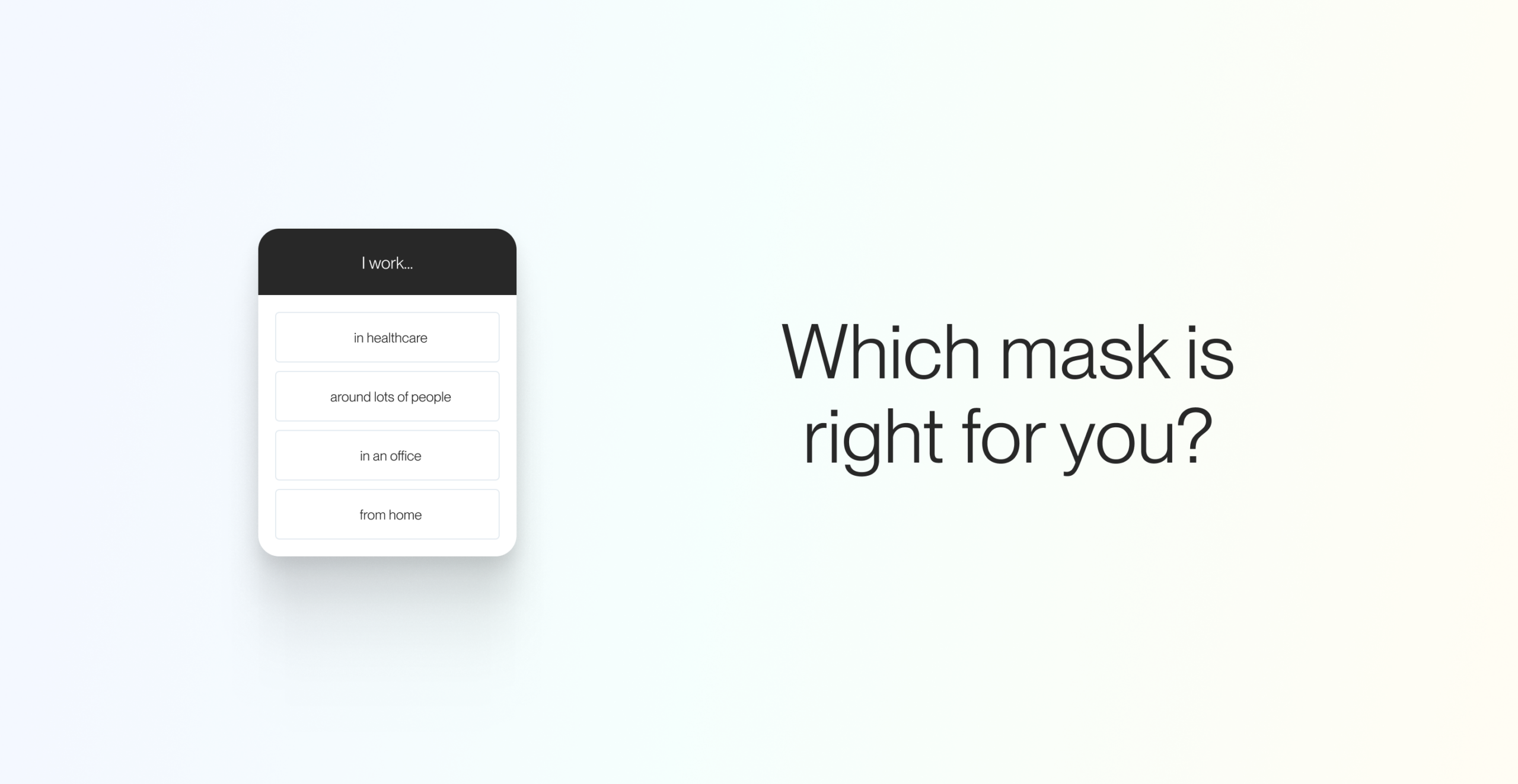 N95 – Which mask is right for you